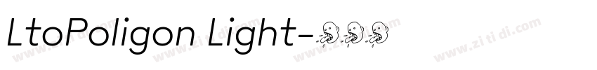 LtoPoligon Light字体转换